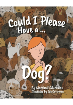 Could I Please Have a Dog?
