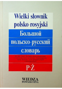 Wielki słownik polsko rosyjski Tom 2