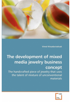 The development of mixed media jewelry business concept