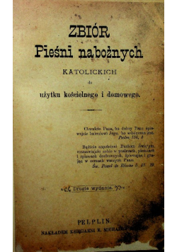 Zbiór Pieśni nabożnych reprint z 1886 r.