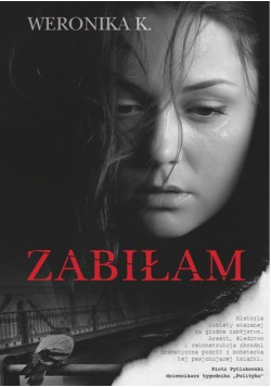 Zabiłam
