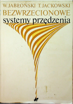 Bezwrzecionowe systemy przędzenia