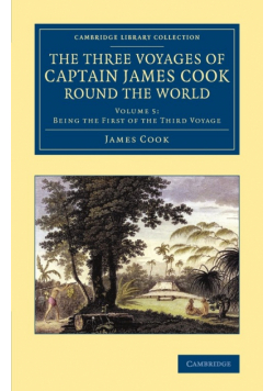 The Three Voyages of Captain James Cook round the World
