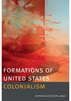Formations of United States Colonialism