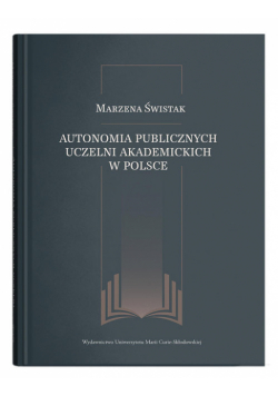 Autonomia publicznych uczelni akademickich w Polsce