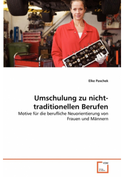 Umschulung zu nicht-traditionellen Berufen