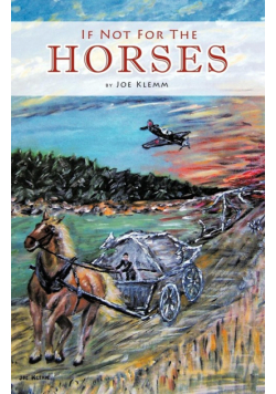 If Not for the Horses