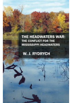 The Headwaters War