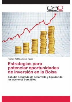 Estrategias para potenciar oportunidades de inversión en la Bolsa