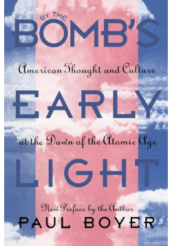 By the Bomb's Early Light