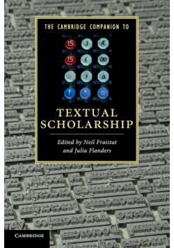The Cambridge Companion to Textual Scholarship
