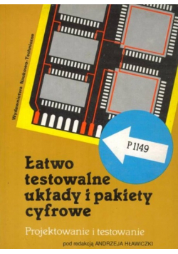 Łatwo testowalne układy i pakiety cyfrowe
