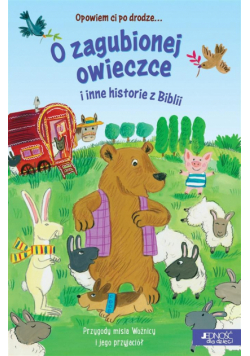 Opowiem ci po drodze. O zagubionej owieczce i..