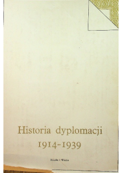 Historia dyplomacji 1914-1939 Tom 3