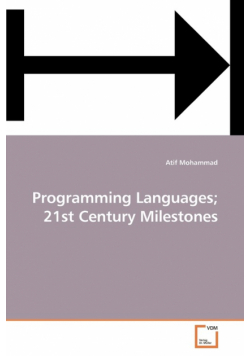 Programming Languages; 21st Century Milestones