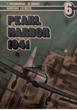 Kampanie lotnicze 6 Pearl Harbor 1941