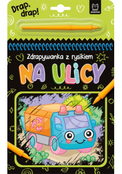 Na ulicy Zdrapywanka z rysikiem