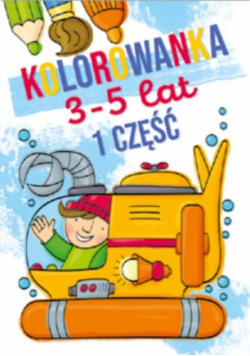Kolorowanka 3-5 lat cz.1