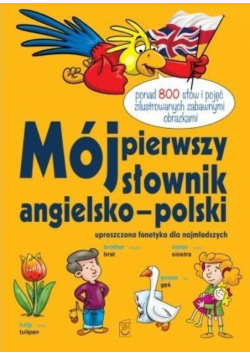 Mój pierwszy słownik angielsko polski