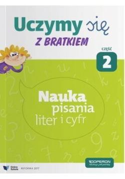 Uczymy się z Bratkiem 1 Nauka pisania liter...cz.2