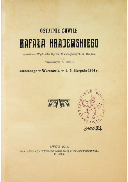 Ostatnie chwile Rafała Krajewskiego 1914 r.