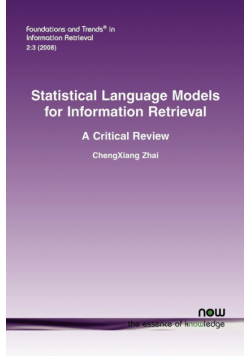Statistical Language Models for Information Retrieval