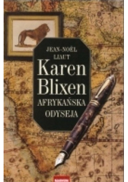 Karen Blixen Afrykańska odyseja