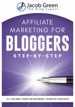 Affiliate Marketing For Bloggers