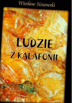 Ludzie z Kalafonii