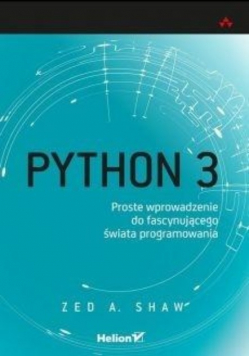 Python 3 Proste wprowadzenie do fascynującego