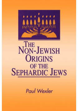 The Non-Jewish Origins of the Sephardic Jews