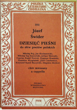Dziesięć pieśni do słów poetów Polskich