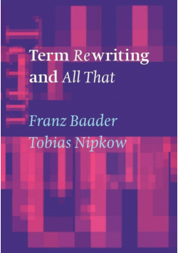 Term Rewriting and All That