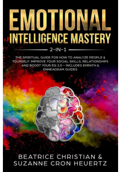 Emotional Intelligence Mastery 2-in-1