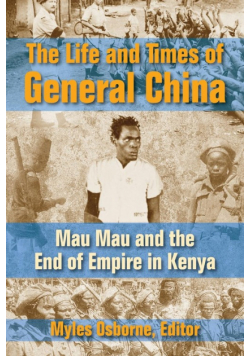 The Life and Times of General China