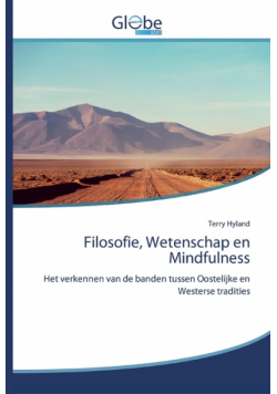 Filosofie, Wetenschap en Mindfulness