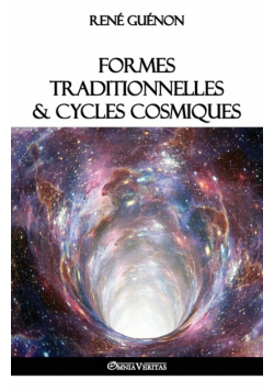 Formes traditionnelles et cycles cosmiques