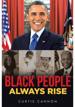 Black People Always Rise