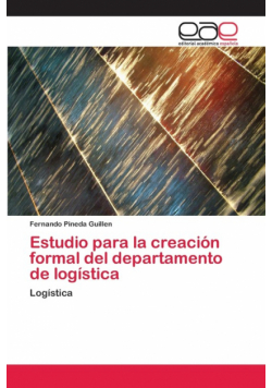 Estudio para la creación formal del departamento de logística