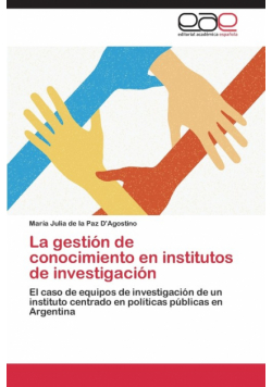 La gestión de conocimiento en institutos de investigación