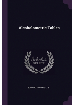 Alcoholometric Tables