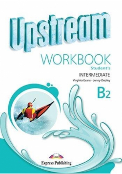 Upstream B2 Intermediate New WB EXPRESS PUBLISHING
