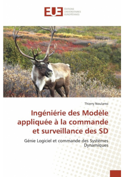 Ingéniérie des Modèle appliquée à la commande et surveillance des SD