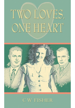 Two Loves, One Heart