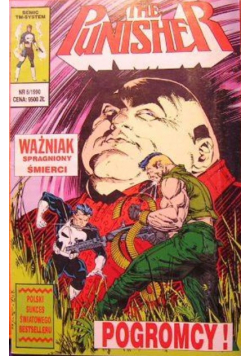 The Punisher Nr 6 / 1990 Ważniak spragniony śmierci