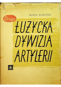 Druga Łużycka Dywizja Artylerii