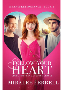 Follow Your Heart