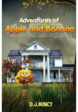 Adventures of Apple and Banana