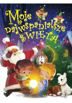 Moje najwspanialsze święta