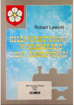 Kolej wąskotorowa w krajobrazie